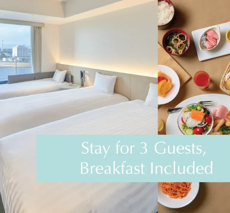 【Limited Time Offer】Complimentary Breakfast Stay for 3 Guests