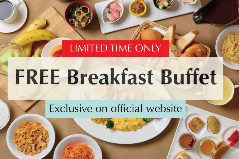 【Official Website Exclusive Offer】 Complimentary Breakfast for a Limited Time