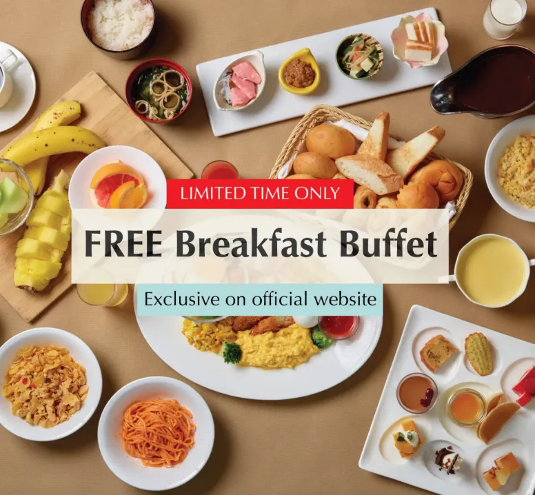 【Official Website Exclusive Offer】 Complimentary Breakfast for a Limited Time