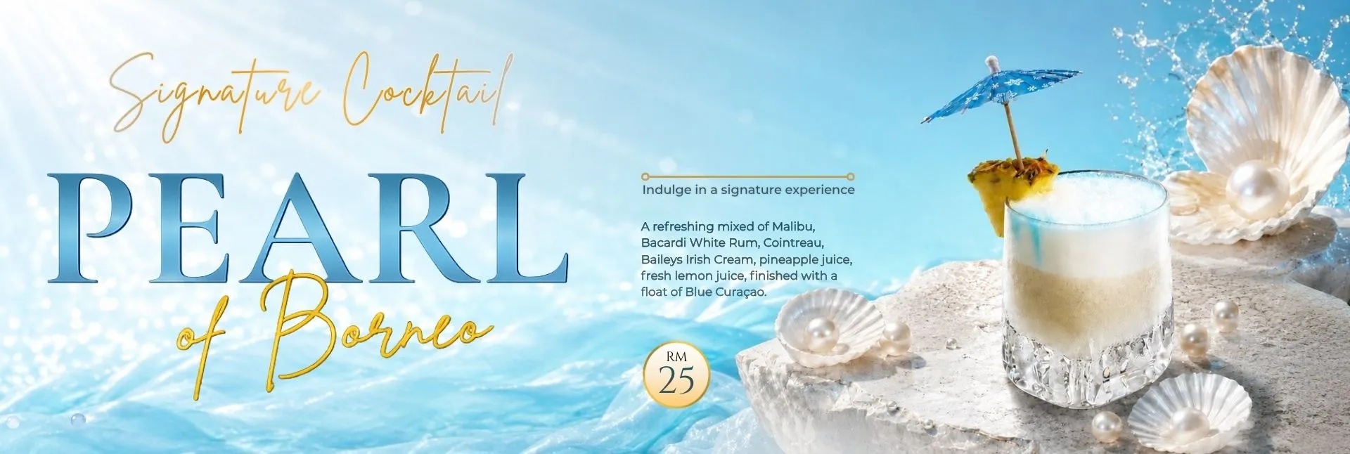 Pearl of Borneo – Signature Cocktail