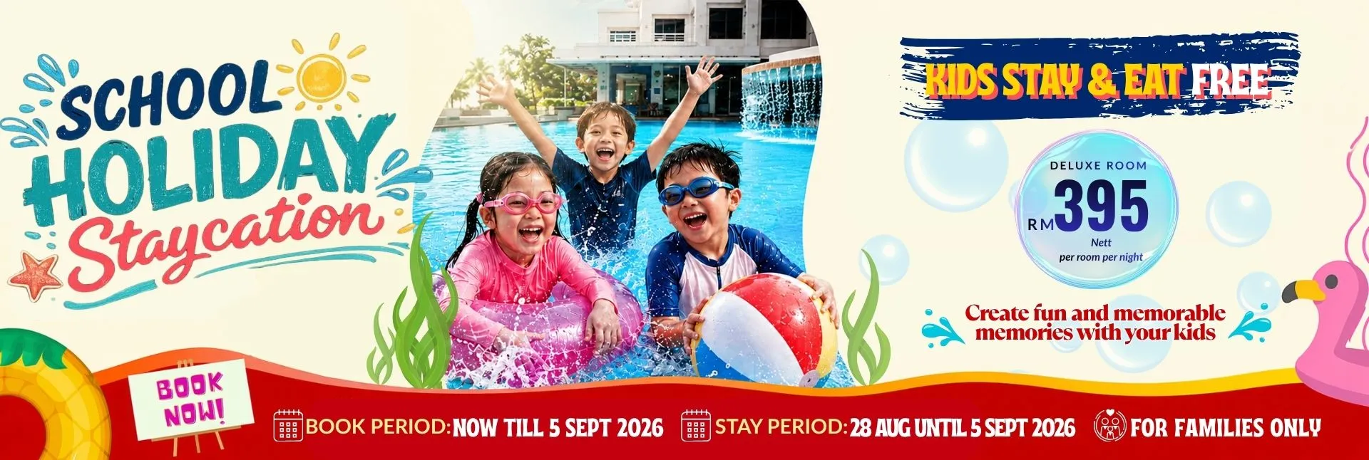 School Holiday Staycation