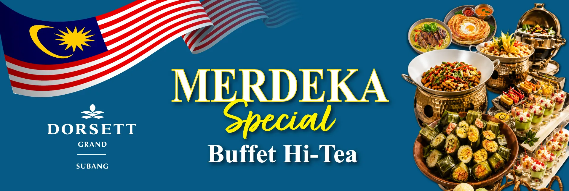 Merdeka Special Buffet Hi-Tea