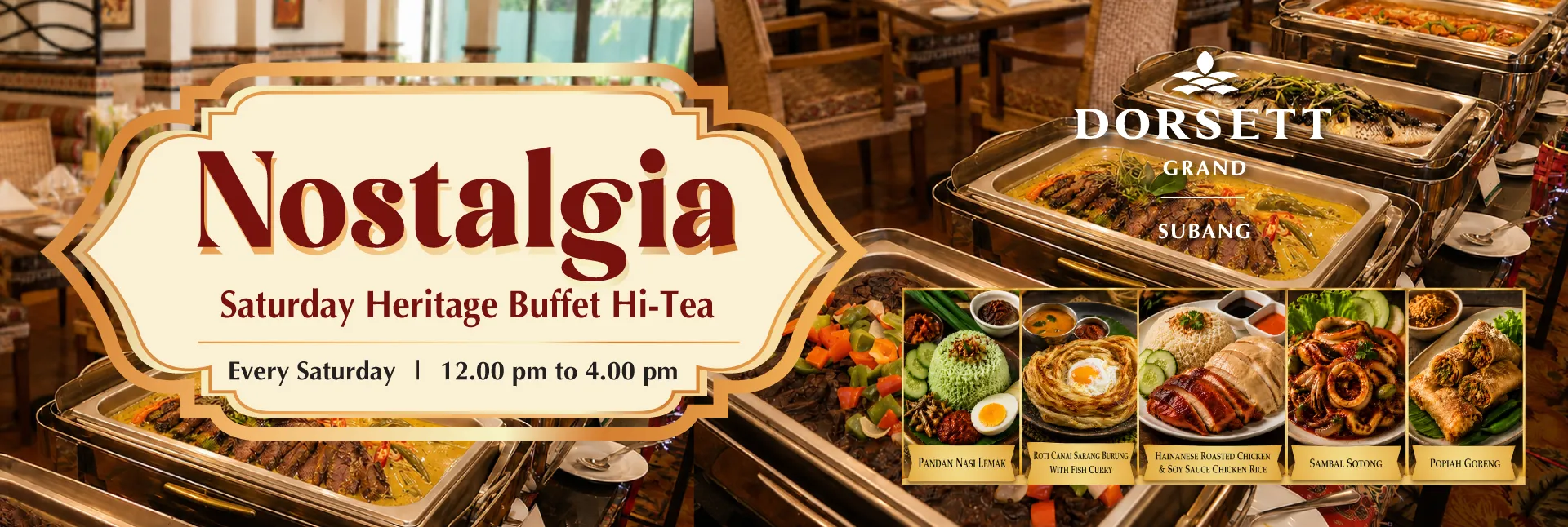 Nostalgia Saturday Heritage Hi-Tea Buffet
