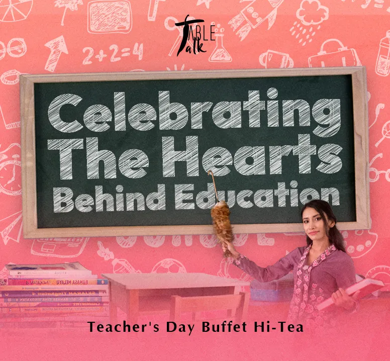 Teacher's Day Buffet Hi-Tea