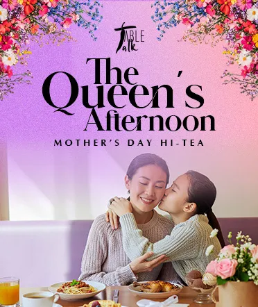 The Queen's Afternoon - Mother's Day Buffet Hi-Tea