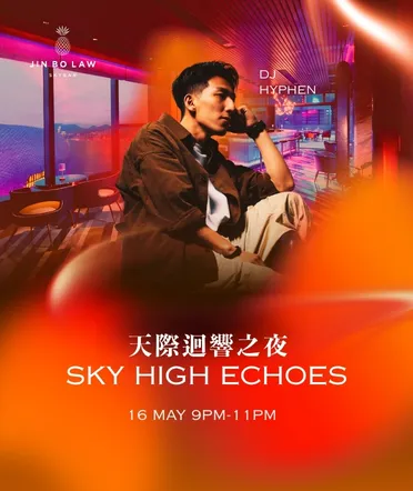 [16 May] Sky High Echoes