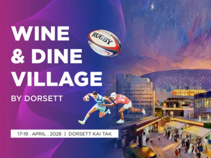 Dorsett Kai Tak Presents Wine & Dine Village by Dorsett for Hong Kong Sevens 2026