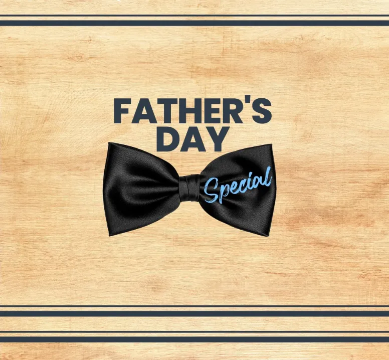 Father’s Day Special Offer