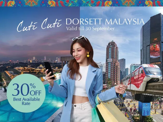 Cuti Cuti Dorsett Malaysia
