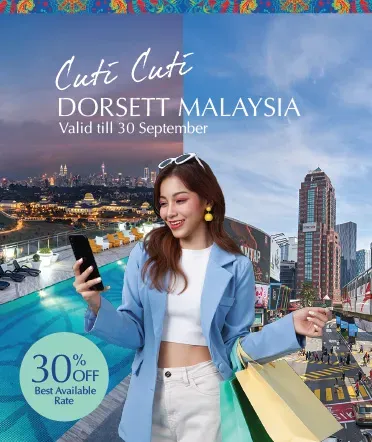 Cuti Cuti Dorsett Malaysia