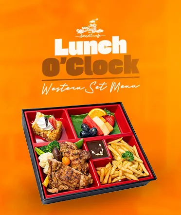 Lunch O’Clock Western Set Menu