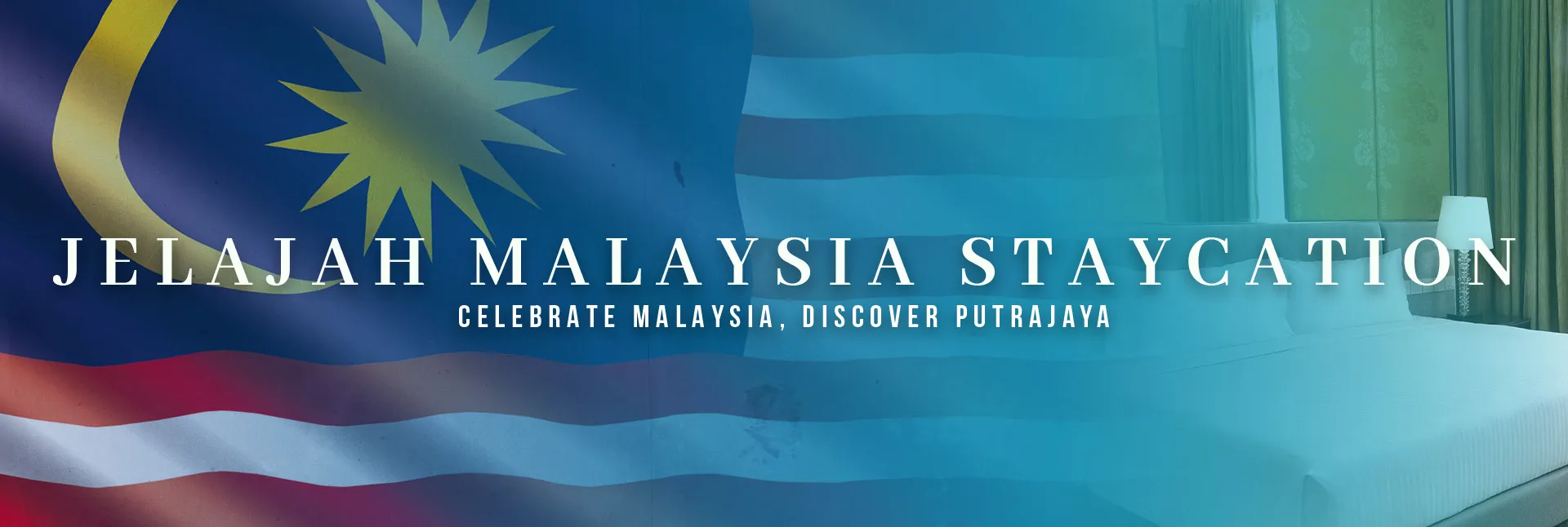 Jelajah Malaysia Staycation