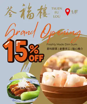 Tsuen Fu Lou Grand Opening Offer