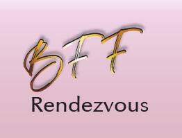 BFF Rendezvous